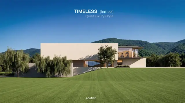 "TIMELESS" Quiet Luxury – ความเรียบหรูที่เหนือการเวลา